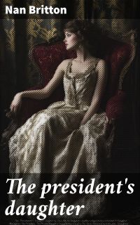 The president's daughter