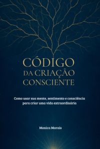Código Da Criação Consciente