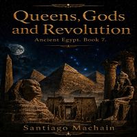 Queens, Gods and Revolution