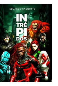 Intrépidos