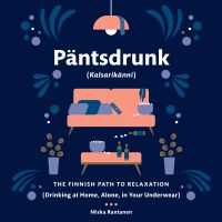 Pantsdrunk: Kalsarikanni