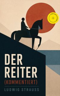 Der Reiter (Kommentiert)