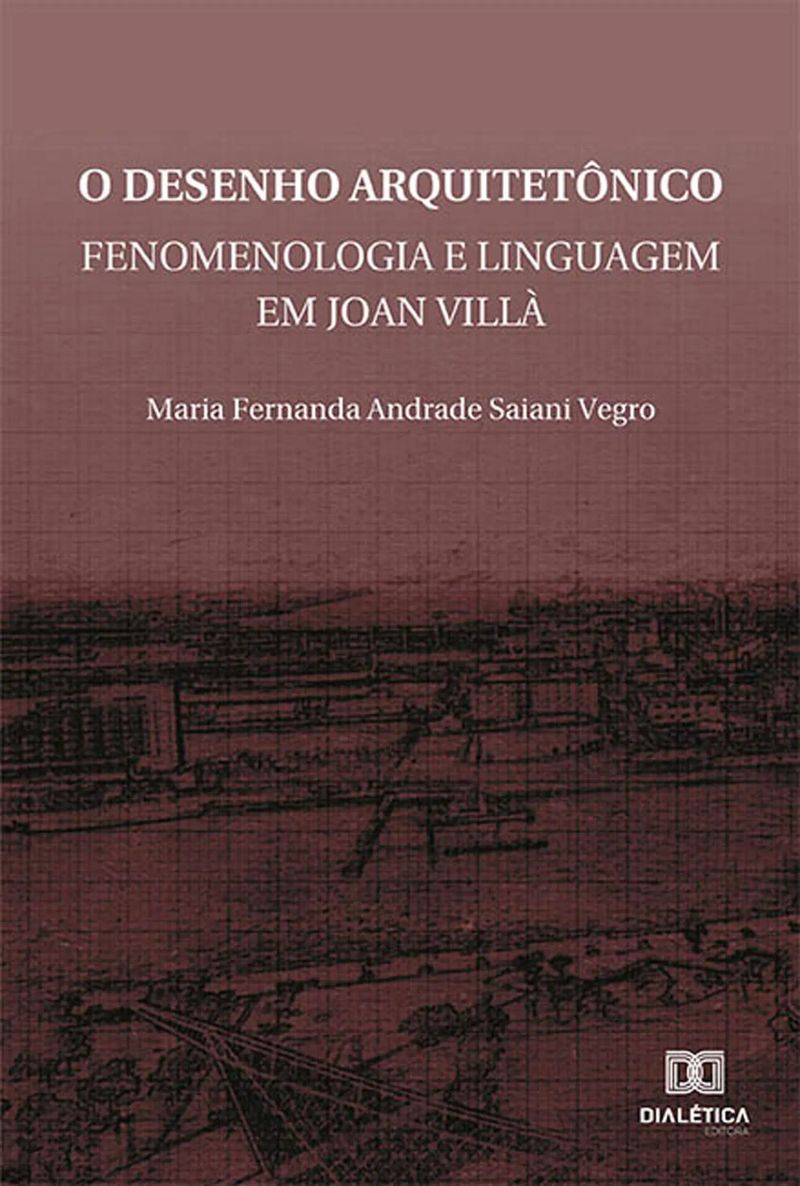 O Desenho Arquitetônico