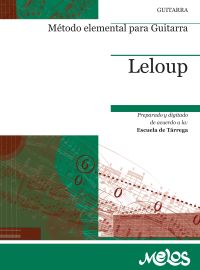 Leloup. Método Elemental para Guitarra