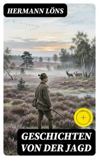 Geschichten von der Jagd