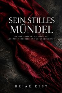 Sein stilles Mündel