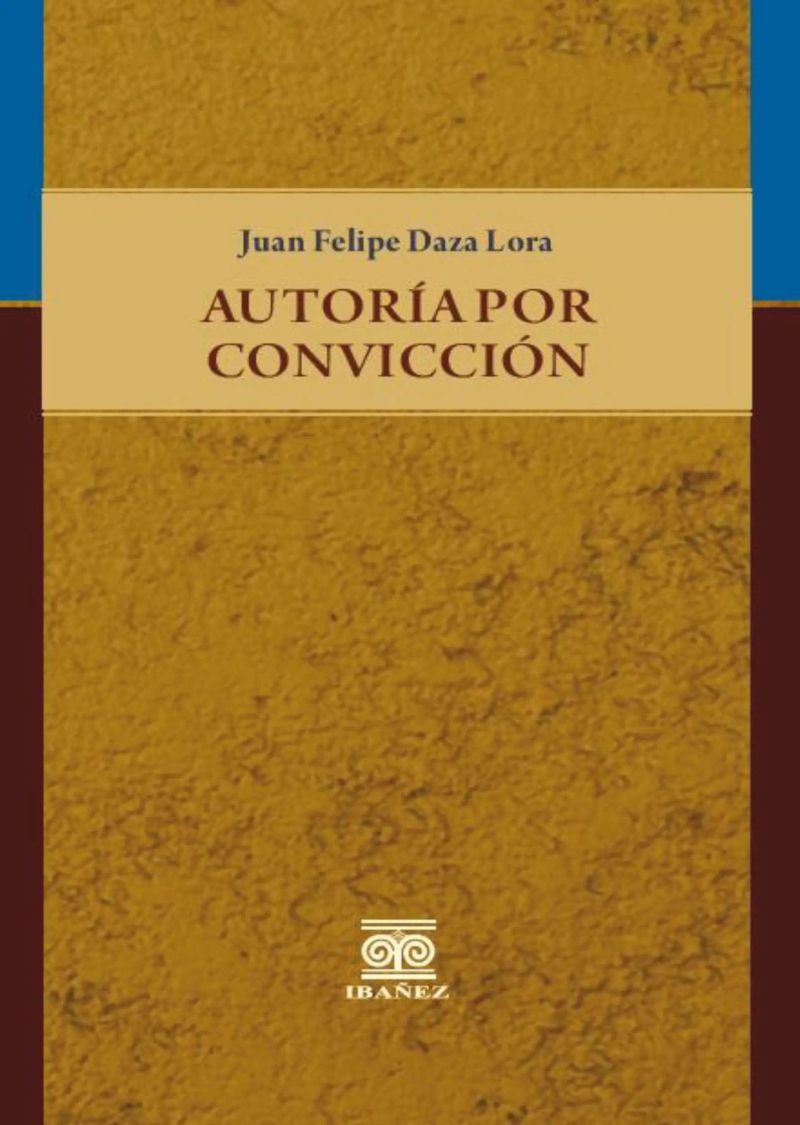 Autoria por convicción