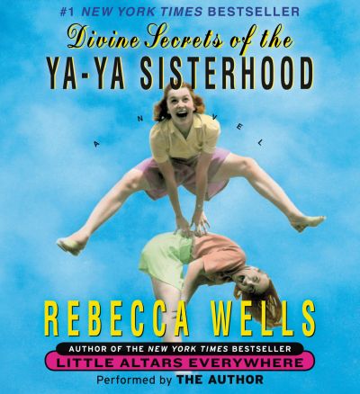 Divine Secrets of the Ya-Ya Sisterhood