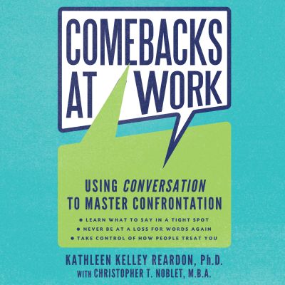 Comebacks at Work