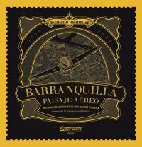 Barranquilla: paisaje aéreo