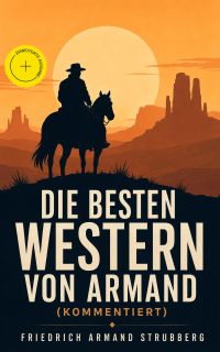 Die besten Western von Armand (Kommentiert)