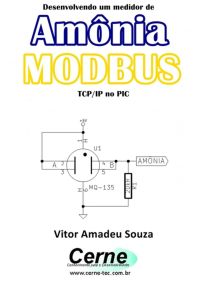 Desenvolvendo Um Medidor De Amônia Modbus  Tcp/ip No Pic