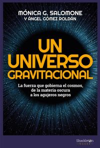 Un universo gravitacional