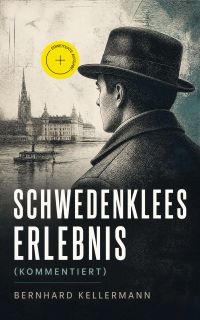 Schwedenklees Erlebnis (Kommentiert)