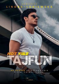 Hot fire. Tajfun