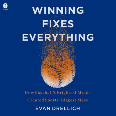 Winning Fixes Everything