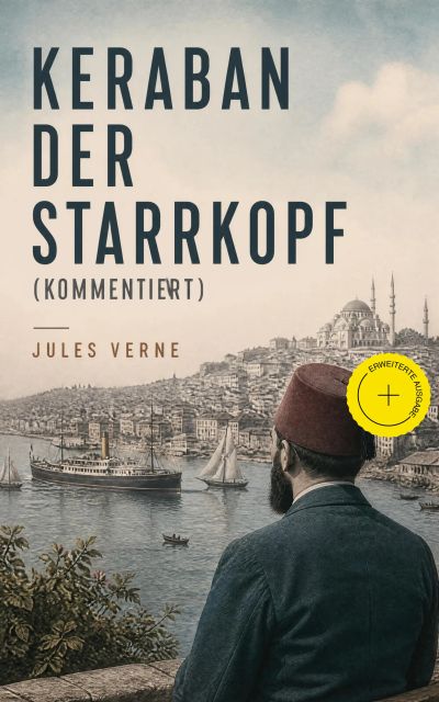 Keraban der Starrkopf (Kommentiert)