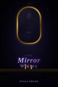 The Mirror Writes