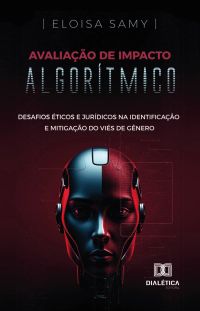Avaliação de Impacto Algorítmico