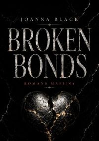 BROKEN BONDS
