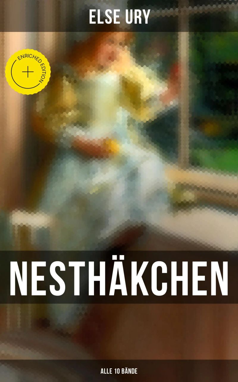 Nesthäkchen (Alle 10 Bände)