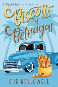 Biscotti et Betrayal