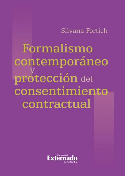 Formalismo contemporáneo y protección del consentimiento contractual