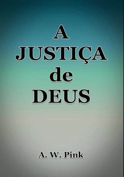 A Justiça De Deus