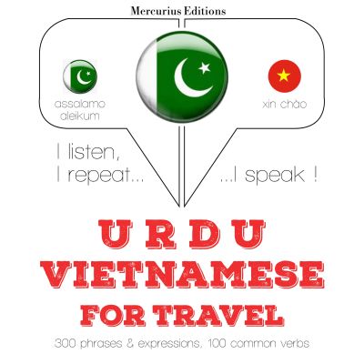 ویتنامی میں سفر الفاظ اور جملے