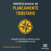 Propósito negocial no planejamento tributário