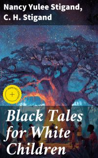 Black Tales for White Children