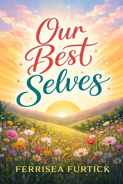 Our Best Selves