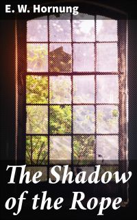 The Shadow of the Rope