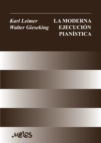 La moderna ejecución pianística