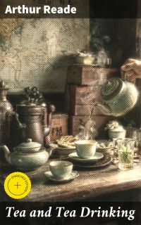 Tea and Tea Drinking
