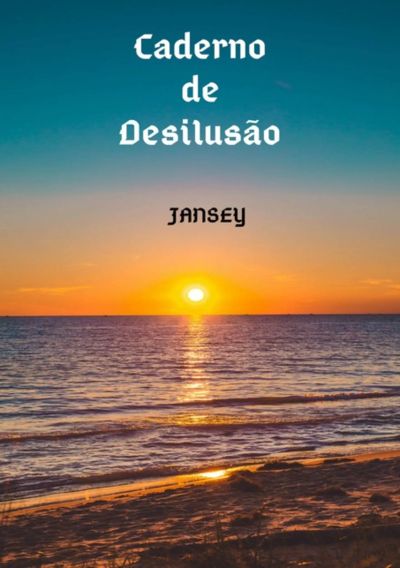 Caderno De Desilusão