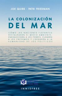 La Colonización Del Mar: Cómo Las Naciones Flotantes Restauran El Medio…