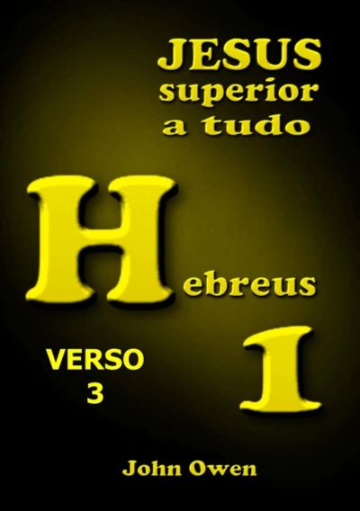 Hebreus 1 – Versículo 3