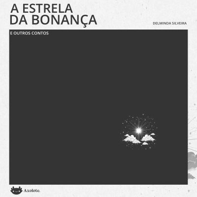 A estrela da bonança e outros contos