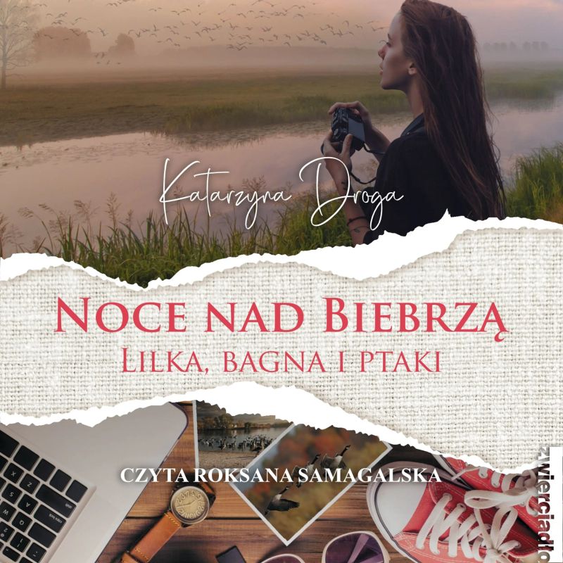 Noce nad Biebrzą. Lilka, bagna i ptaki