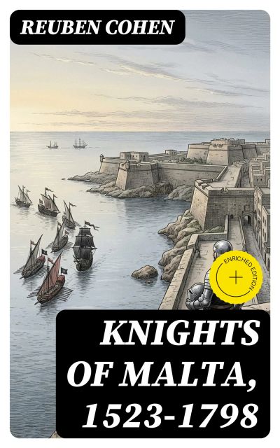 Knights of Malta, 1523-1798