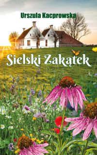 Sielski Zakątek
