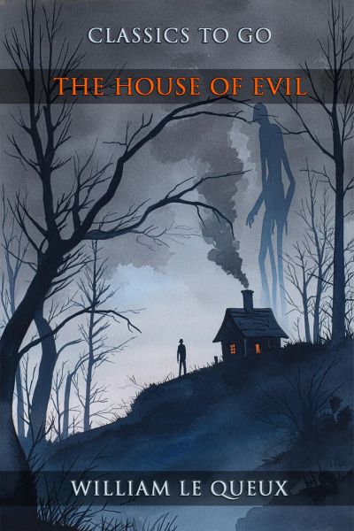 The House Of Evil