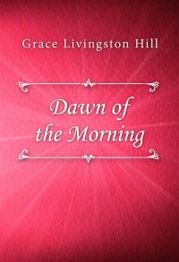 Dawn of the Morning