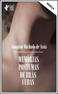 Memórias Póstumas de Brás Cubas
