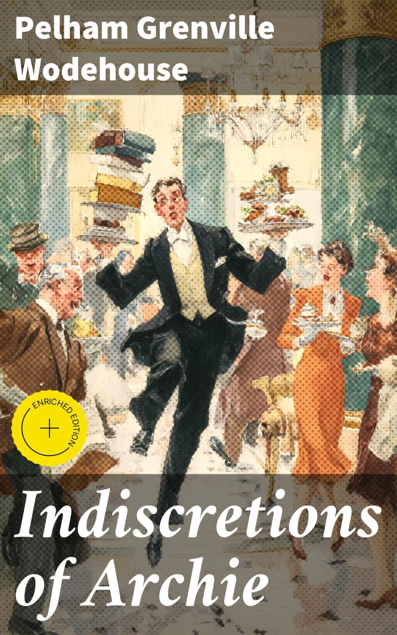 Indiscretions of Archie
