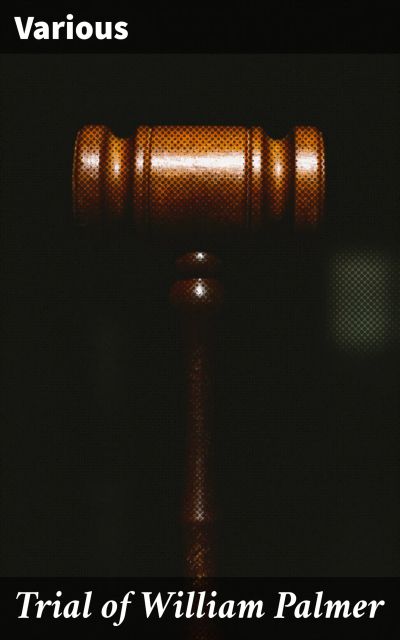 Trial of William Palmer
