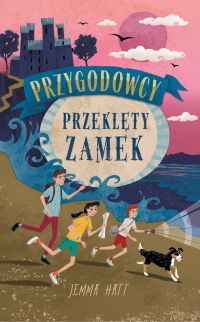 Przygodowcy. Przeklęty zamek