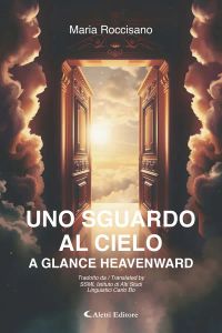 Uno sguardo al cielo - A glance heavenward