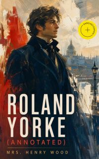 Roland Yorke (Annotated)